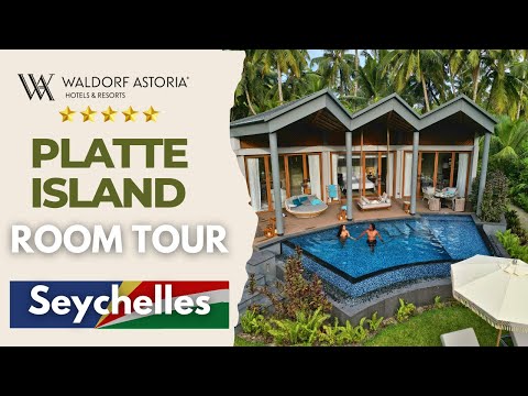 Waldorf Astoria SEYCHELLES Platte Island ROOM TOUR