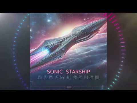 Dreamwasher - Sonic Starship