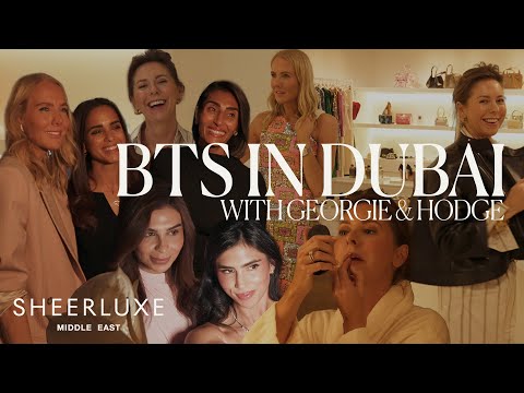 BTS with Georgie & Hodge in Dubai | Middle East