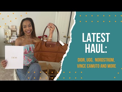 Latest Haul: Dior, UGG, Nordstrom, Vince Camuto, and More