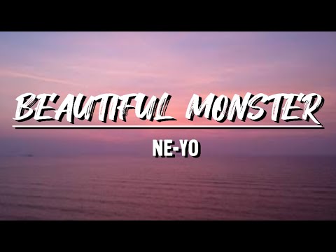 Beautiful Monster - Ne-Yo | Lyric Video