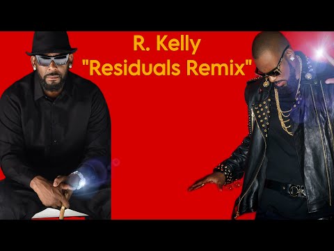 Residuals Remix | Performed by Robert Kelly