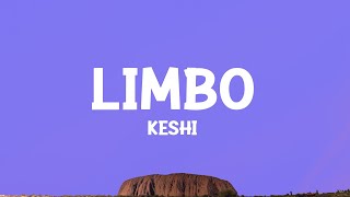 keshi - LIMBO (Lyrics)