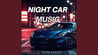 Calm Night Car Music