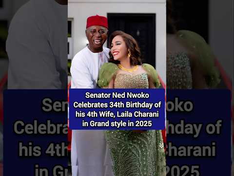 Senator Ned Nwoko Celebrates 34th Birthday of his 4th Wife, Laila Charani in Grand style #nednwoko