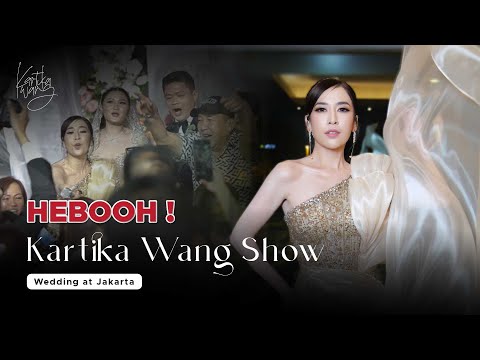 EPS 203 | Kartika Wang Show Performance at Crazy Rich Jakarta Wedding