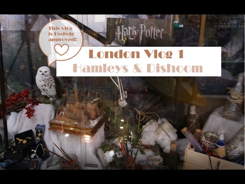 London Vlog 1 - Hamleys & Dishoom