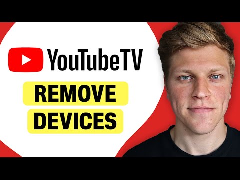 How to Remove Devices from YouTube TV