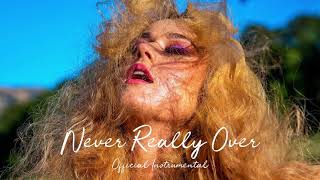 Katy Perry - Never Really Over (Official Instrumental)