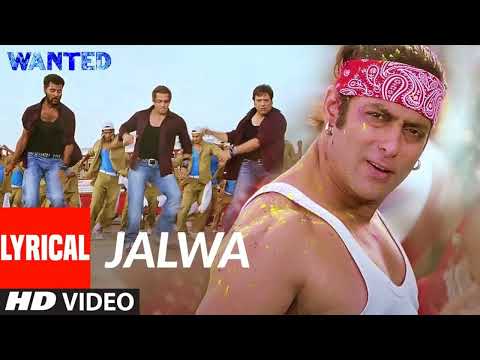 Lyrical : Jalwa | Wanted | Salman Khan, Anil Kapoor, Govinda,Prabhu Devaa | Sajid- Wajid