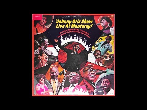 The Johnny Otis Show - Monterey Jazz Festival, 1970 (33 RPM)