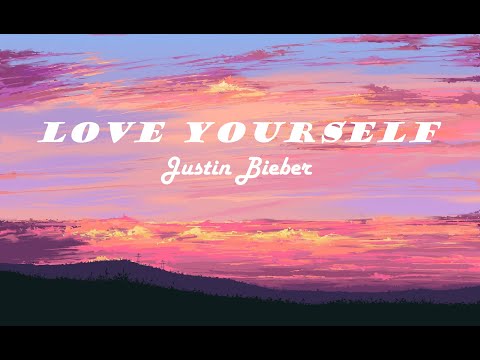 Justin Bieber - Love Yourself (Lyrics) 🎵