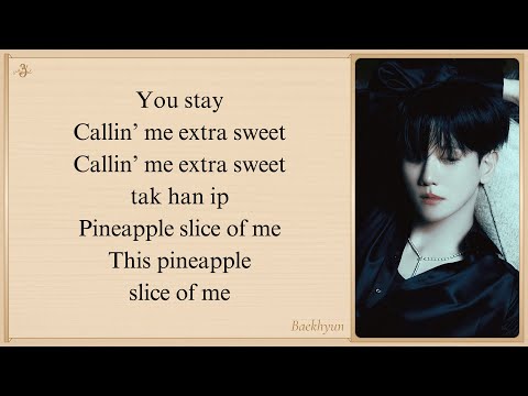 BAEKHYUN 'Pineapple Slice' Easy Lyrics