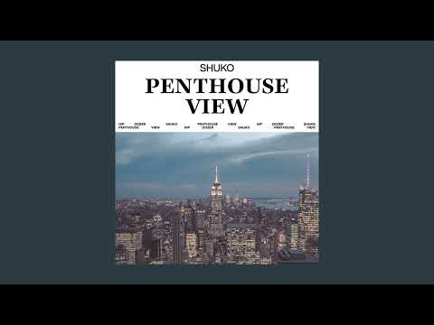 Shuko - Penthouse View [Full EP]