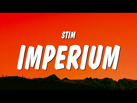 STIM - imperium (Lyrics)