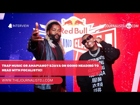 Trap Music or Amapiano? Sjava on going heading to head with Focalistic!