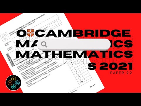 O Level Add Math May June 2021 Paper 22 4037/22