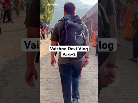 Vaishno Devi Vlog Part-2 #vaishnodevi #vaishnodevibhajan #vlog #explore #motivation #kindness #viral