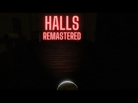 Halls: Remastered Gameplay Trailer 1