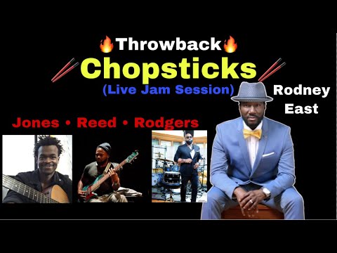 “Chopsticks” Live | Performed by Rodney East, Calvin Rodgers, Sharay Reed, & Lawrence Jones