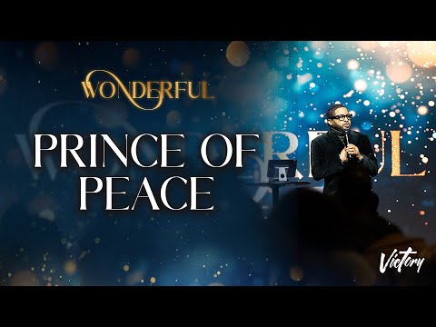 Prince of Peace || Wonderful || Pastor Smokie Norful || Motivating Sermon