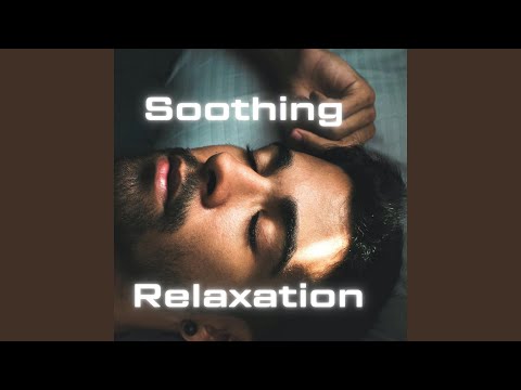 Soothing Relaxation for Sleep and Stress Relief