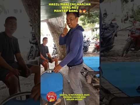 SIANG-SIANG SUDAH PULANG, DAPAT IKAN JUGA LUMAYAN NIH