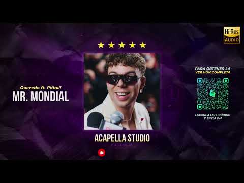 MR. MONDIAL - Quevedo ft. Pitbull 🎙️ ACAPELLA STUDIO (Filtrar IA)