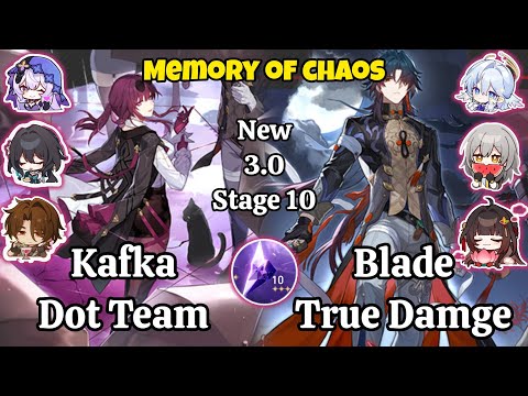 E0S0 Kafka Dot Team & E0S0 Blade True Damage New Memory of chaos stage 10 clear / Hsr