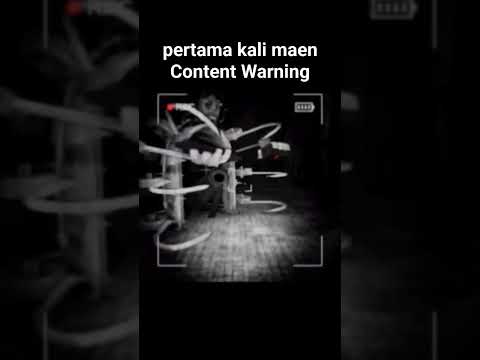 pertama kali maen Content Warning #contentwarning