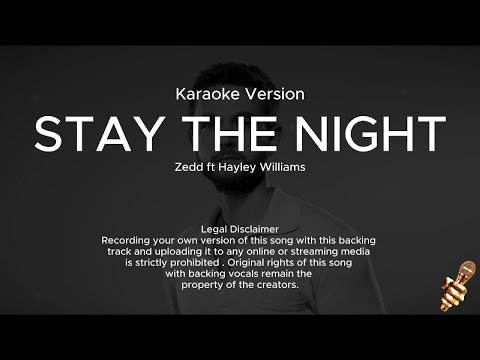 Zedd - Stay The Night (Karaoke Version) ft. Hayley Williams