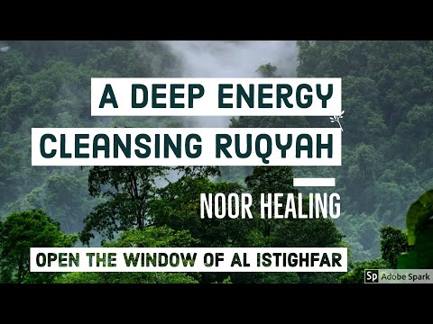 Powerful Healing for Deep Energy Cleansing | The Power of Istighfar