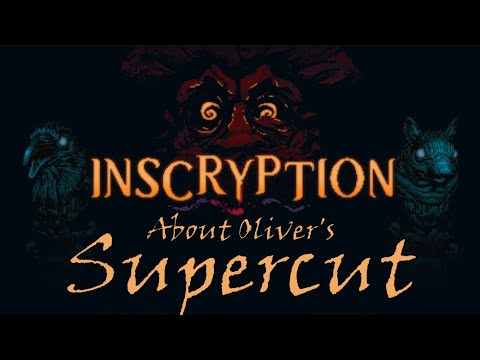 Sinister Card Games with Inscrutable Scribes - About Oliver's Inscryption Supercut