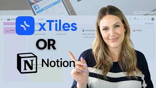 Why xTiles is the Best Notion Alternative for Creators in 2024