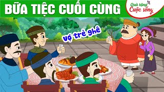 BỮA TIỆC CUỐI CÙNG - Phim hoạt hình - Truyện cổ tích - Hoạt hình hay - Cổ tích - Quà tặng cuộc sống