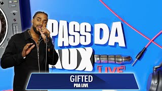 Pass Da Aux Live: R&B Night | Gifted Performs "Mistakes" & "Talk To Me Nice"