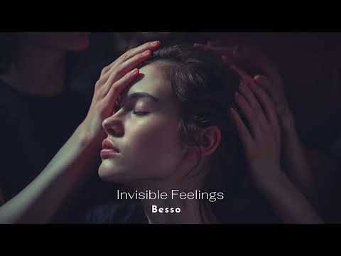 Besso - Invisible Feelings