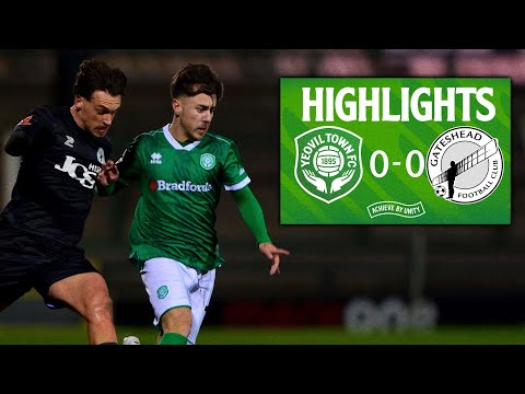 Highlights | Yeovil Town 0-0 Gateshead