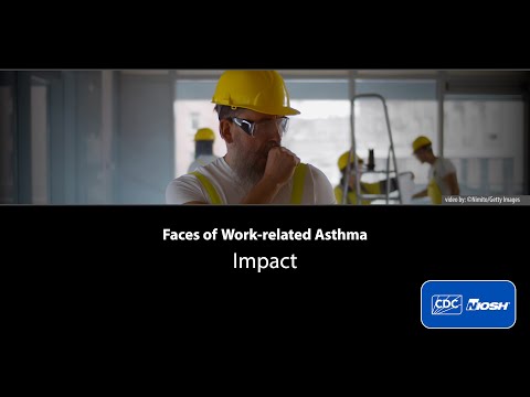 Faces of Work-related Asthma: Impact