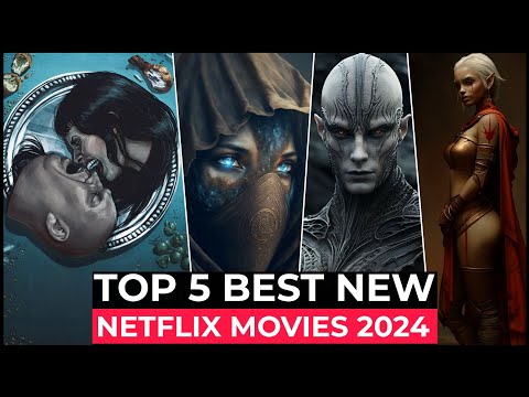 Top 5 New Netflix Original Movies Released In 2024 | Best Netflix Movies 2024 | New Netflix Films