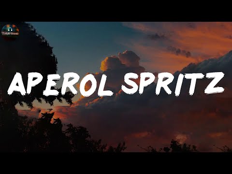 APEROL SPRITZ - The Kid LAROI (Lyrics)