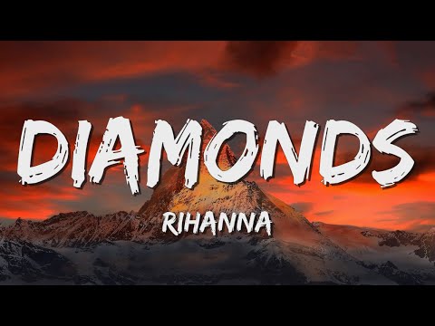 Diamonds - Rihanna (Lyrics) || Justin Bieber , Christina Perri... (MixLyrics)