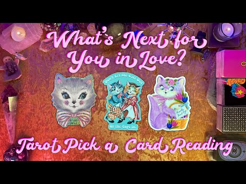 💘What’s Next for You in Love?💘 Tarot Pick a Card Love Reading