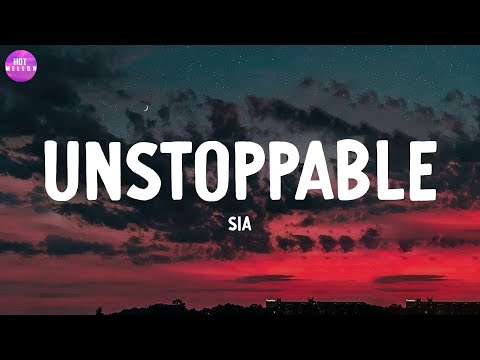 Unstoppable - Sia / Cheap Thrills, Say You Won't Let Go,...(Mix)