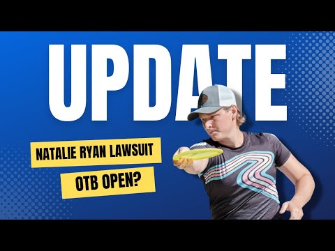 Lawsuit Update | Natalie Ryan Argues to Play in OTB Open