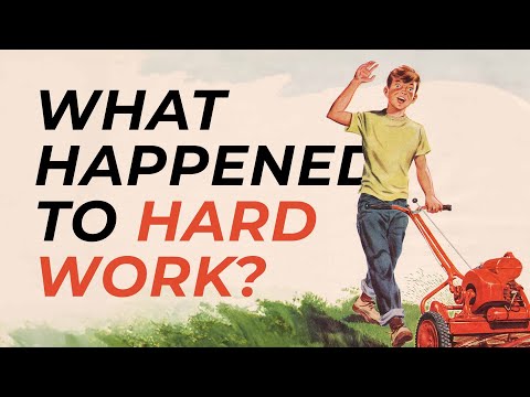 Lawnmowers, Washing Machines, and the Value of Hard Work