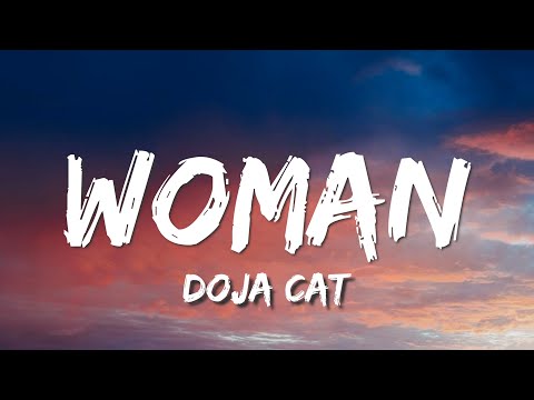 Doja Cat - Woman (Lyrics)