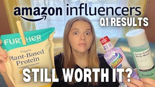 Amazon Influencer Program 2025 Update - Is the Program Still Worth It? Thoughts on My Q1 Earnings