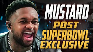 NEW Mustard Speaks after Kendrick SuperBowl, Drake Mentions, Reactions Exclusive Podcast Interview