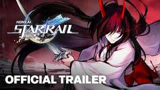 Honkai: Star Rail - "Kyoden: A Cleave Across the Transient World" | Myriad Celestia Trailer